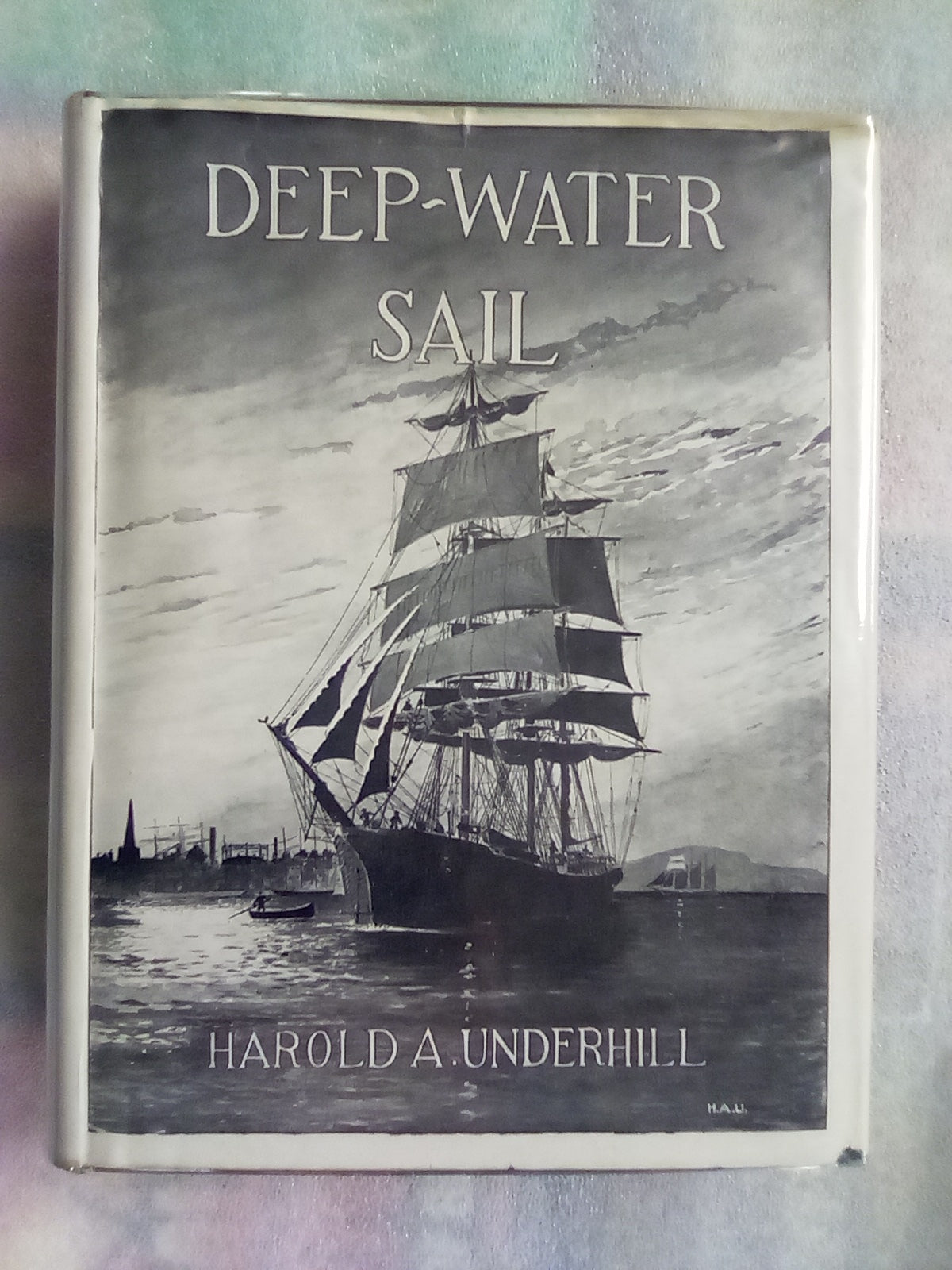 Deep Water Sail (1952) by Harold A. Underhill