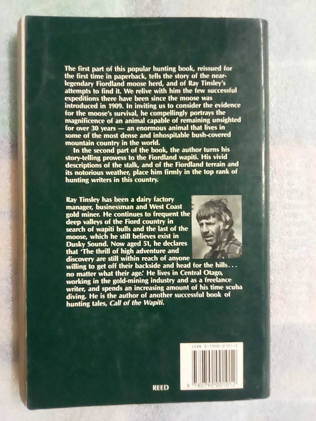 Call of the Moose and Other Fiordland Hunting Adventures by Ray Tinsley