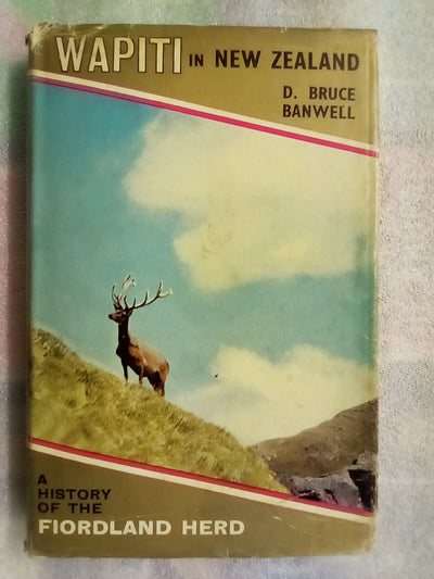 Wapiti in New Zealand by Bruce Banwell