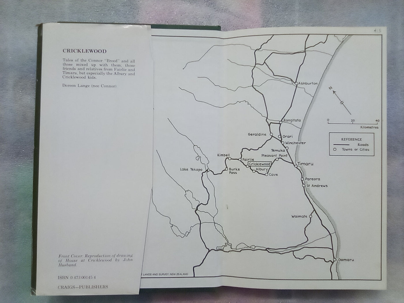 Cricklewood - Tales of the ''Connor Breed'' from Fairlie and Timaru by Doreen Lange