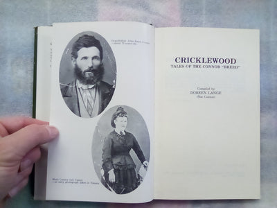 Cricklewood - Tales of the ''Connor Breed'' from Fairlie and Timaru by Doreen Lange
