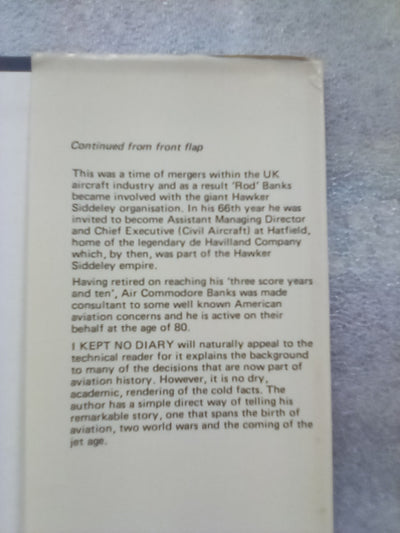 I Kept No Diary by Air Commodore F.R. (Rod) Banks CB, OBE