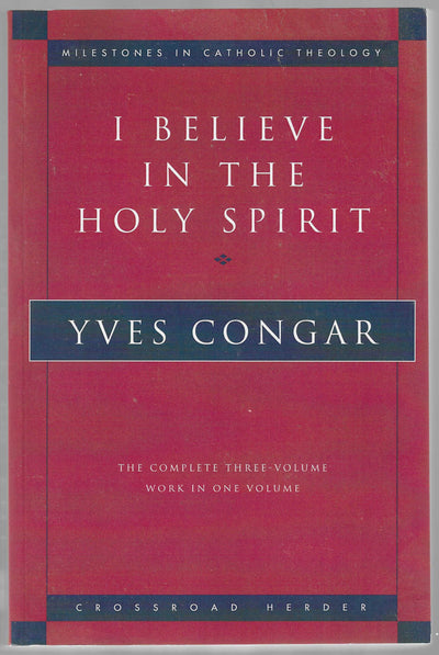 I Believe in the Holy Spirit