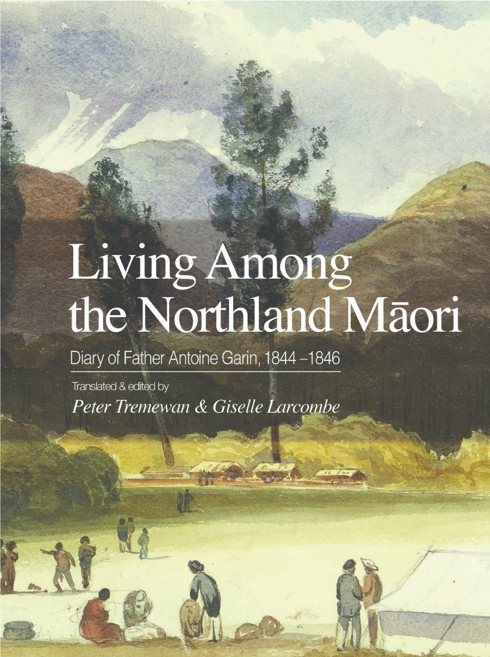 Living Among the Northland Māori [NEW]