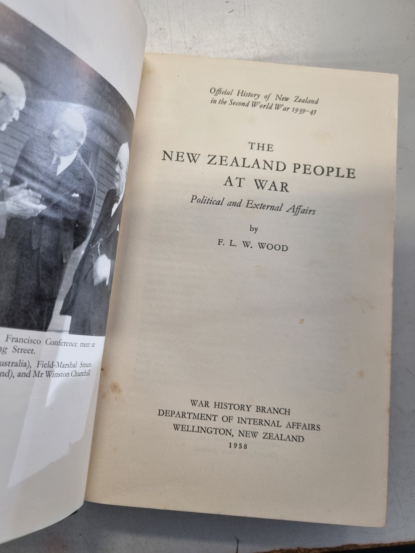 Official History of New Zealand In The Second World War: The People at War, Political and External Affairs