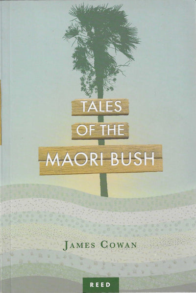 Tales of the Māori Bush [USED]