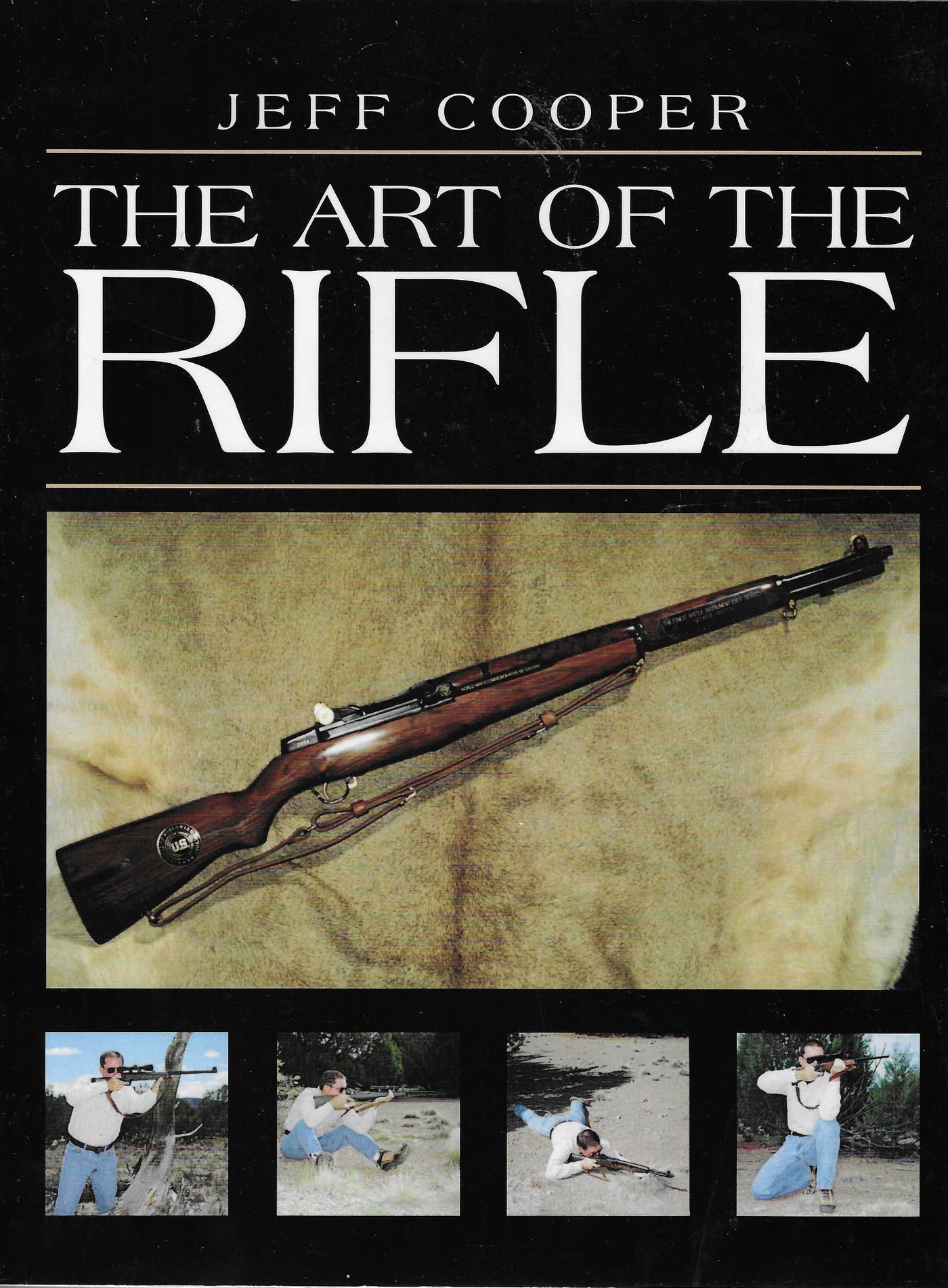 The Art of the Rifle