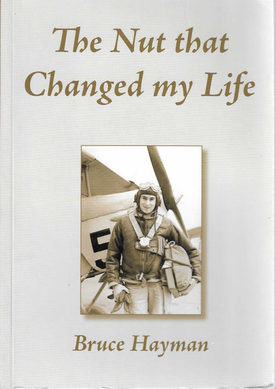 The Nut that Changed my Life (Signed)