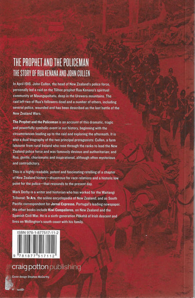 The Prophet and the Policeman: The Story of Rua Kenana and John Cullen