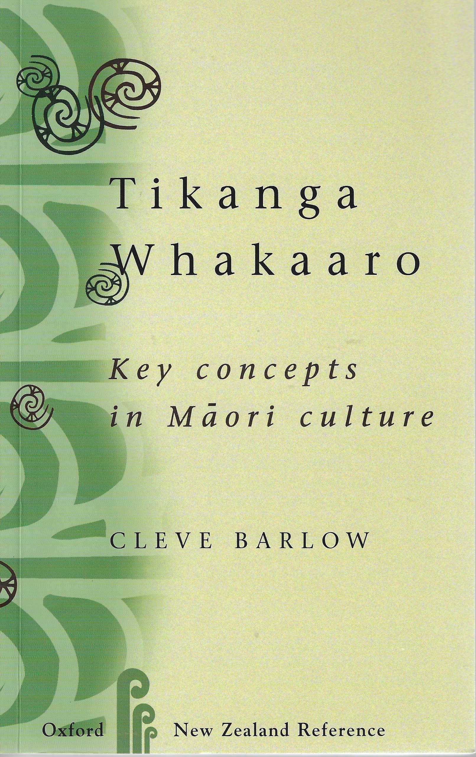 Tikanga Whakaaro: Key Concepts in Māori Culture – Atlantis Books