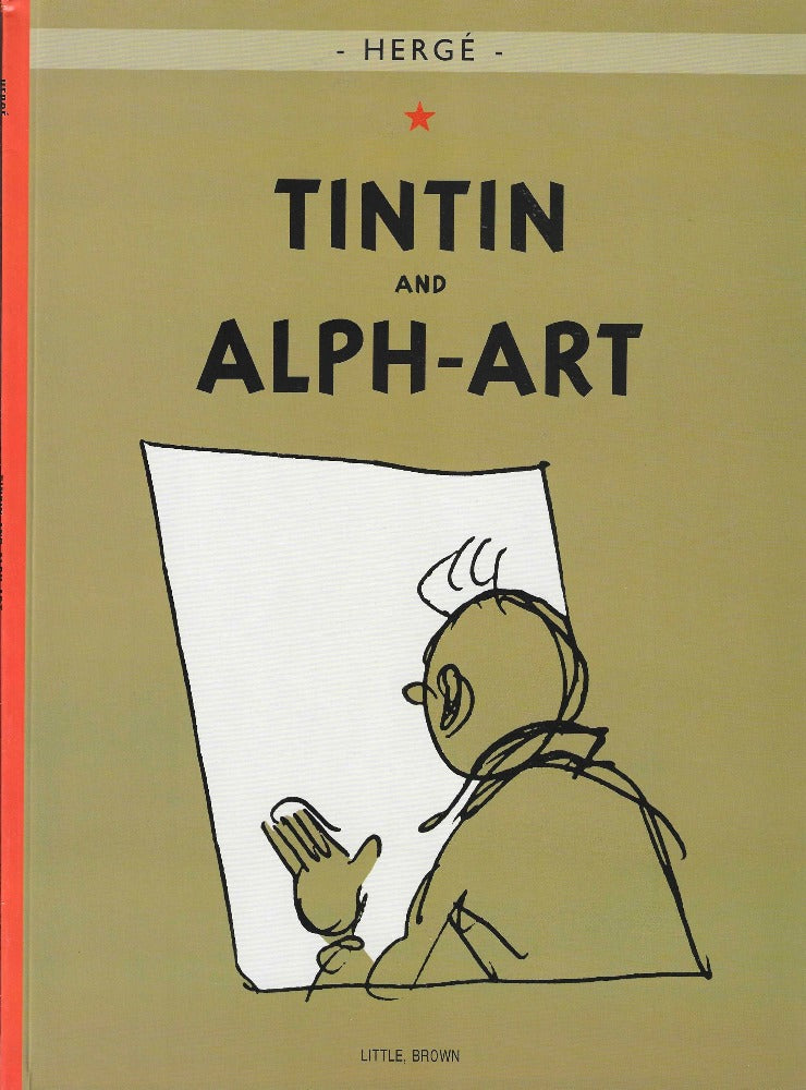 This image is of the cover for a new copy of Tintin and Alph-Art by Hergé. Note: we put each of our Tintin books in a comic bag.