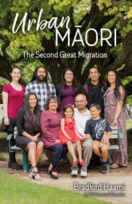 Urban Māori: the Second Great Migration [NEW]