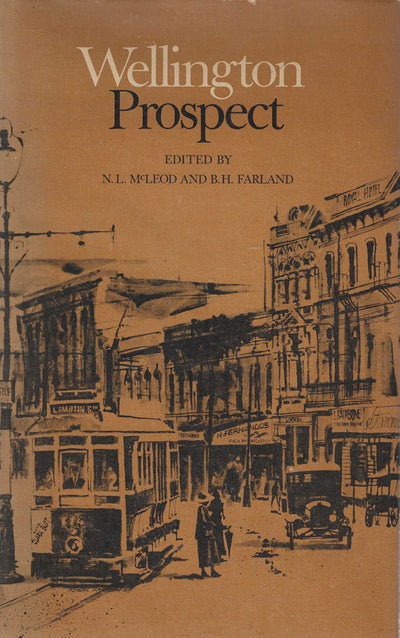 Wellington Prospect: Survey of a City 1840-1970