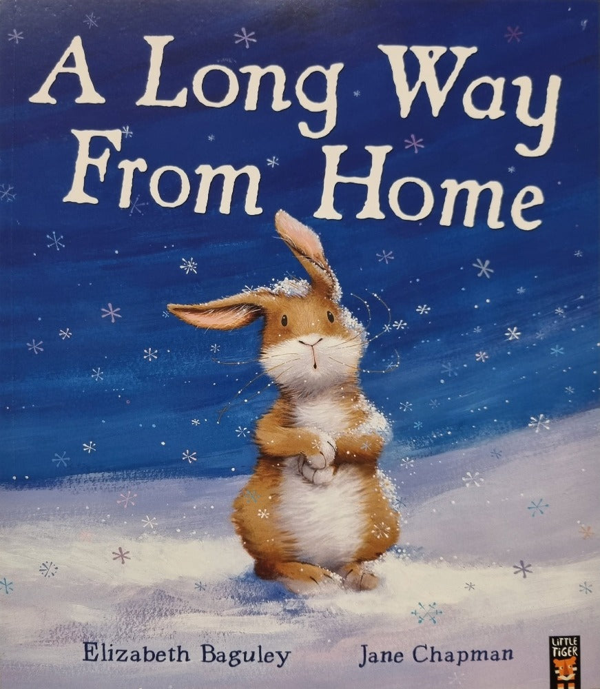 A Long Way From Home by Elizabeth Baguley & Jane Chapman [NEW]