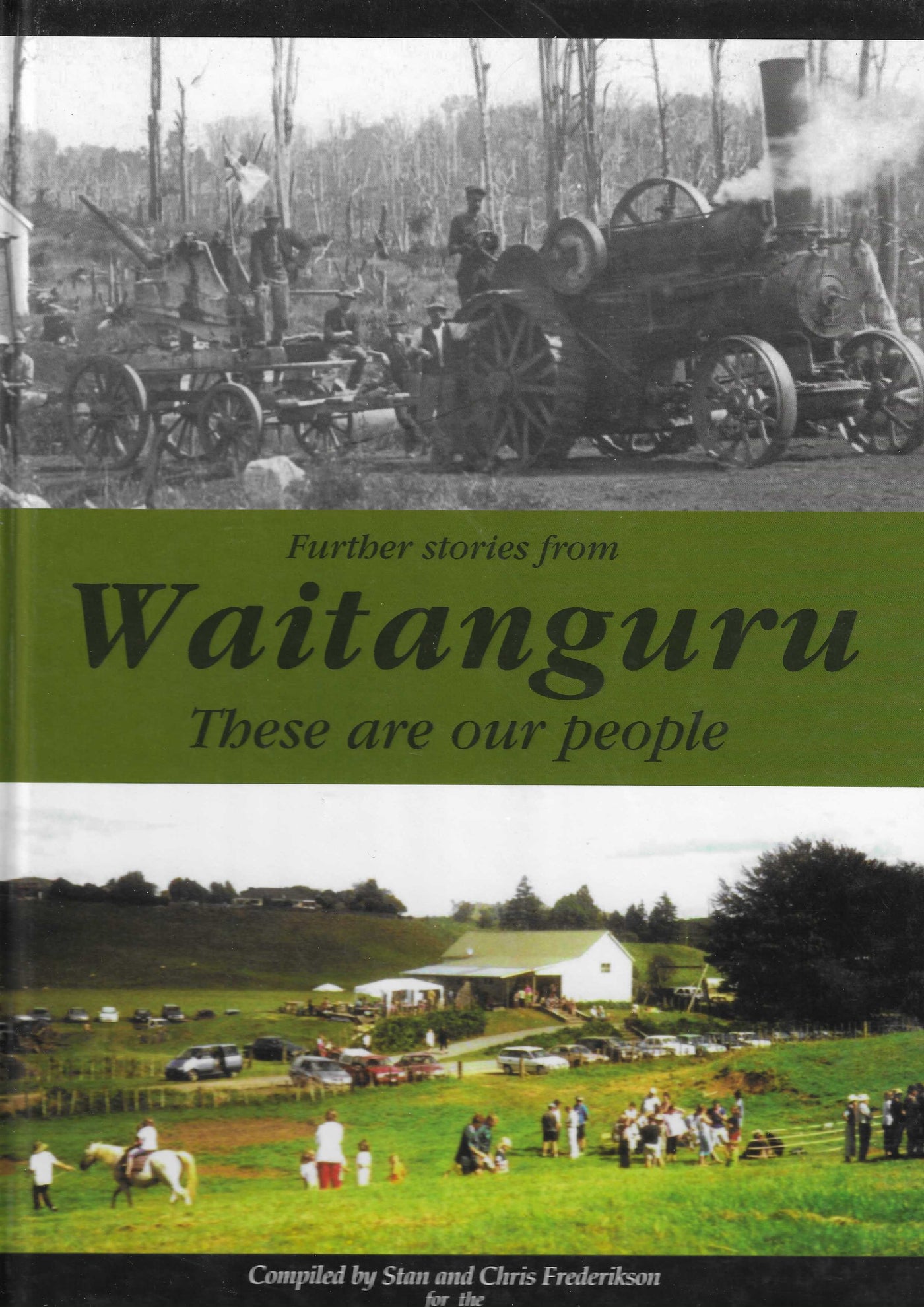 Further Stories from Waitanguru - These are Our People